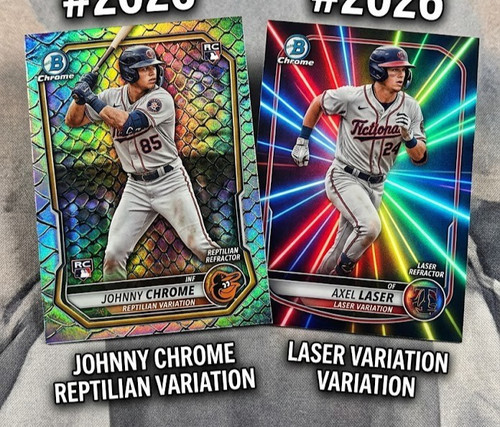 2026 Bowman Chrome:  MOJO Inserts, LASER, Reptilian-Buy More and Save up to 45%
