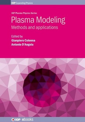 Plasma Modeling: Methods and applications by Gianpiero Colonna (English) Hardcov