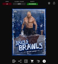 VIDEOGAME Topps WWE Slam 25 - MAIN EVENT JINGLE BRAWLS Base - BROCK LESNAR