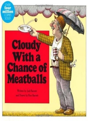 Cloudy with a Chance of Meatballs,Judith Barrett