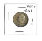 TONED 1950 P WASHINGTON 25C SILVER 25 Cent Quarter Good Condition  90% Silver