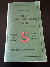 Instruction Manual for Singer 66-16 Sewing Machine 1947 Book Booklet