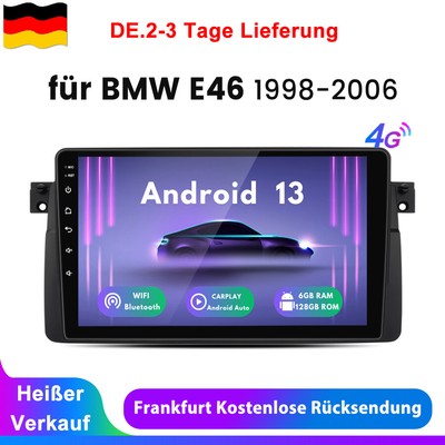 9'' Android13 Autoradio GPS Nav WIFI BT DAB+ SWC Für BMW 3er E46 1998-2006 6+128G