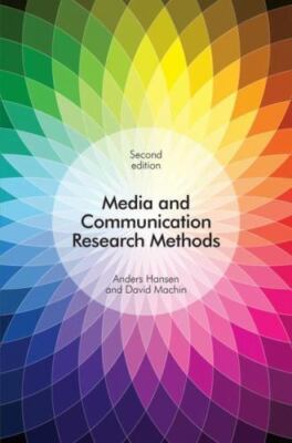 Media and Communication Research Methods, Hansen, Anders, 9781137528247