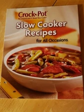 Crock Pot Slow Cooker Recipes for All Occasions 96 Pages Concealed Spiral *EUC