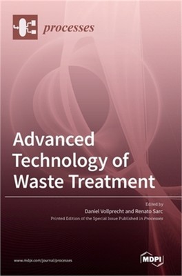 Advanced Technology of Waste Treatment (Hardback or Cased Book)