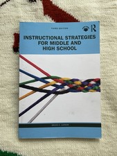 Instructional Strategies for Middle and High School Third Edition Bruce Larson