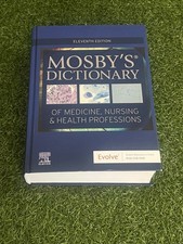 Mosbys Dictionary of Medicine, Nursing and He...