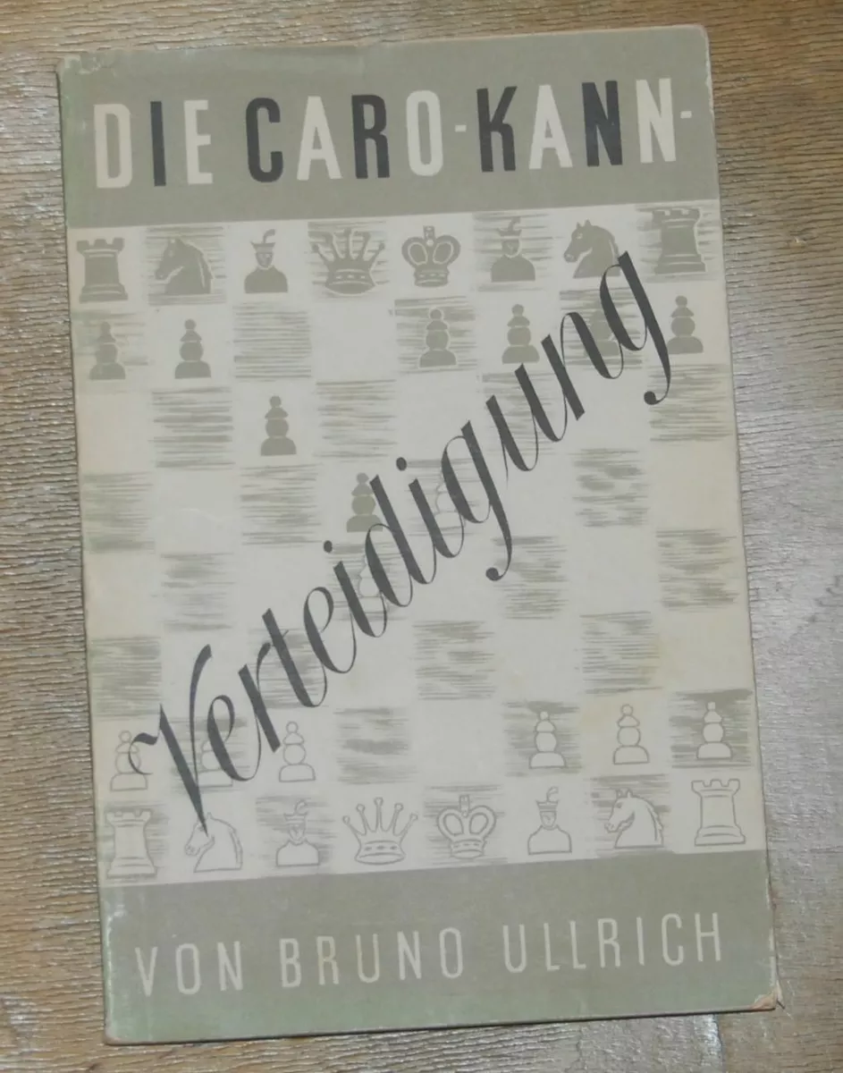 Bruno Ullrich Die Caro-Kann Verteidigung 1952 Chess Opening Theory in  German