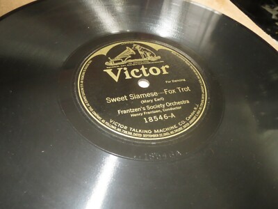 Frantzen's Society - Sweet Siamese /Had No Lovin Long Time (1919) Victor 78 V+E-