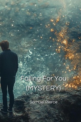 Falling For You (MYSTERY) Samuel Pierce Taschenbuch Englisch 2024 Samuel Pierce