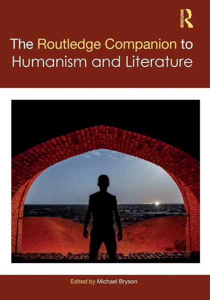 Michael Bryson | The Routledge Companion To Humanism And Literature | Buch-image
