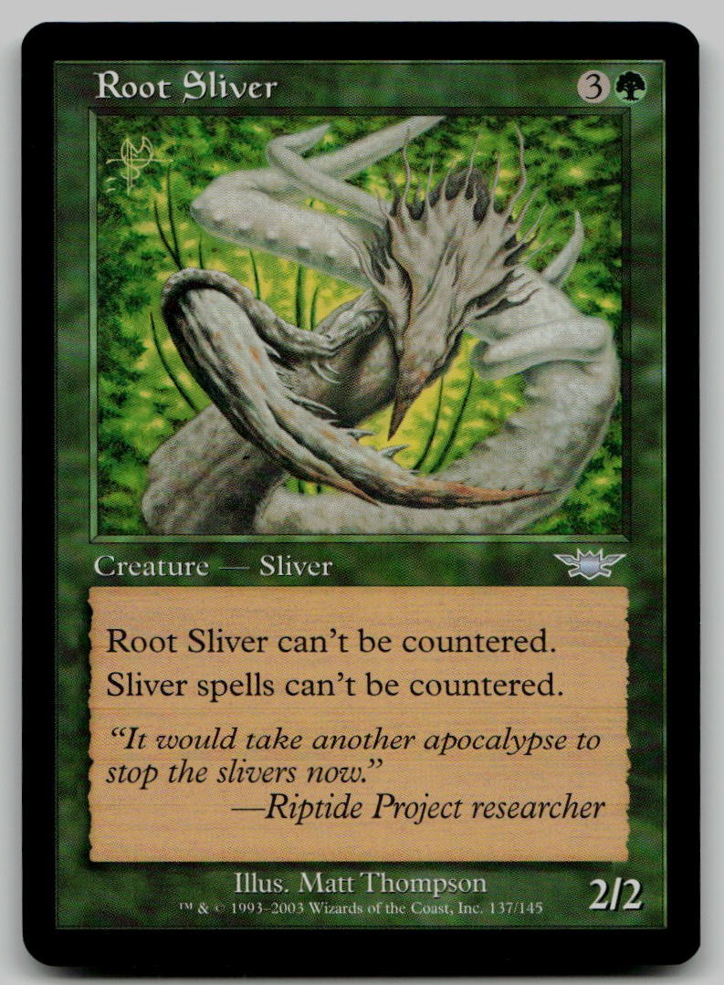 Root Sliver U Legions 137 NM