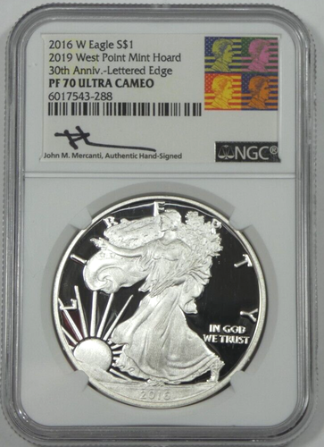 2016-W Silver Eagle 30th Anniv. Lettered Edge NGC PR 70 UC 2019 West Point Hoard