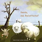 Gerda, Das Ballettschaf | Buch | 9783839113110