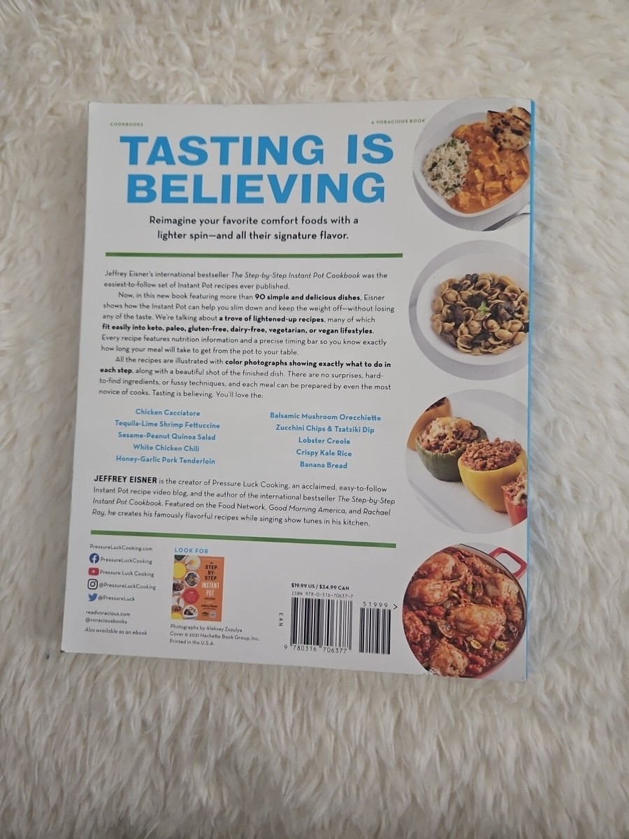 The Lighter Step-By-Step Instant Pot Cookbook, Paperback Jeffrey