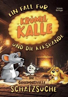 Die geheimnisvolle Schatzsuche - Ein Fall fr Krmel Kalle und die Keksbande: Span