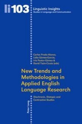 New Trends and Methodologies in Applied English Language Research Lidia Gomez Ga