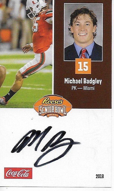 2018 SENIOR BOWL MIAMI HURRICANES MICHAEL BADGLEY BUFFALO BILLS ROOKIE AUTO