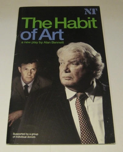 RICHARD GRIFFITHS. THE HABIT OF ART. NATIONAL THEATRE. PROGRAMME.