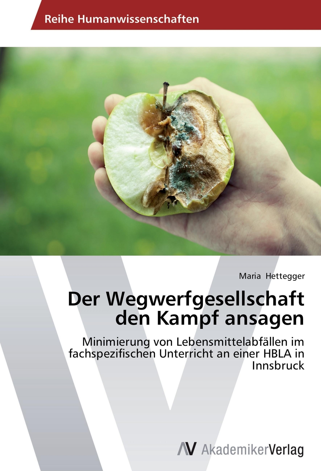 Thumbnail - Maria Hettegger | Der Wegwerfgesellschaft Den Kampf Ansagen |