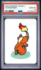2025 POKEMON TARUKA CHARMANDER PSA 10