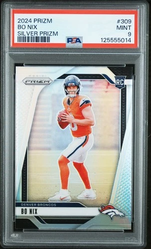 BO NIX 2024 PANINI PRIZM SILVER ROOKIE RC #309 PSA 9 MINT! BRONCOS NFL QB OREGON
