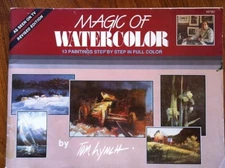 MAGIC OF WATERCOLOR 13 PAINTINGS STEP BY STEP IN FULL By Tom Lynch **Excellent**