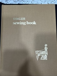 Vintage 1969 Singer Sewing Book Gladys Cunningham First Edition HC Sewing Refere