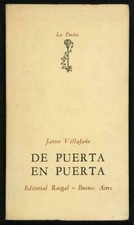 Javier VILLAFAÑE. De Puerta en Puerta. Poemas.  Buenos Aires, Raigal 1º Ed. 1956