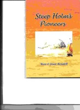 Steep Holms Pioneers Story of A Small Island book by Stan Rendell, Joan Rendell