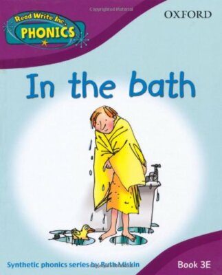 In the Bath (Read Write Inc. Home Phonics, Book 3E) By Ruth Misk