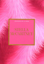 Collection Legendes de la mode #36 :  STELLA McCARTNEY  ( 1 livre neuf, scellé)