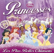 Disney Princesses, Les Plus Belles Chansons (2 CD)