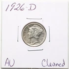 1926-D 10C Mercury Winged Liberty Silver Dime with AU Detail Cleaned #6251