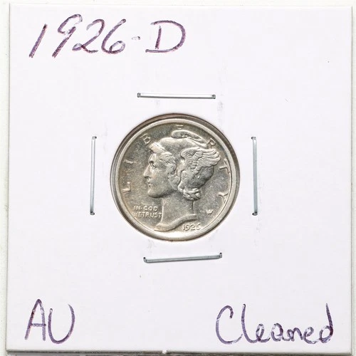 1926-D 10C Mercury Winged Liberty Silver Dime with AU Detail Cleaned #6251