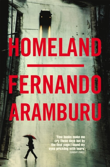 Homeland by Fernando Aramburu (Paperback Book)