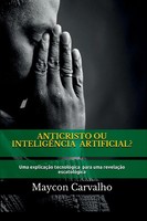 Aguiar Maycon | Anticristo Ou InteligêNcia Artificial | Taschenbuch (2022)