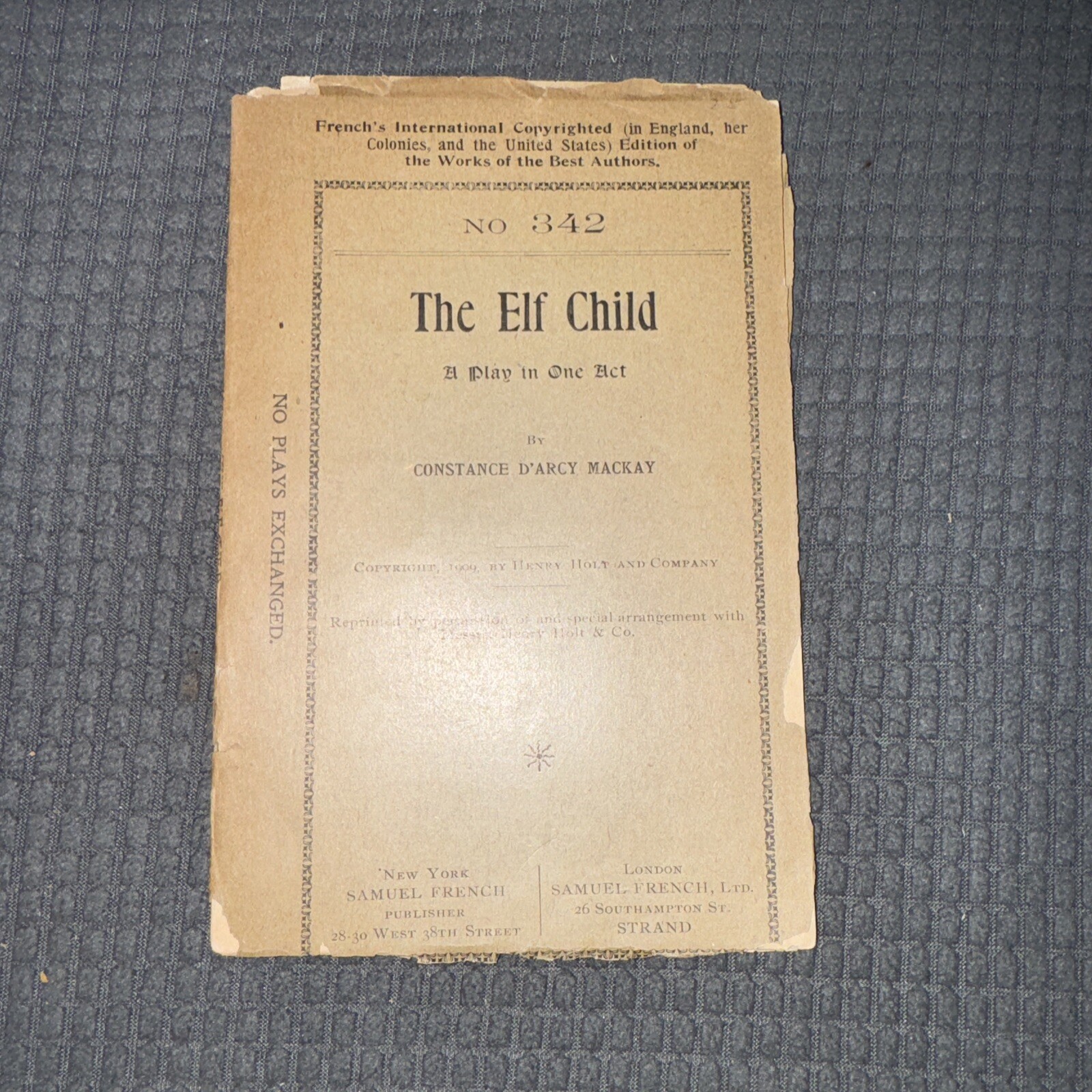 Samuel French The Elf Child by Constance D’Arcy Mackay 1909 Henry Holt Vintage