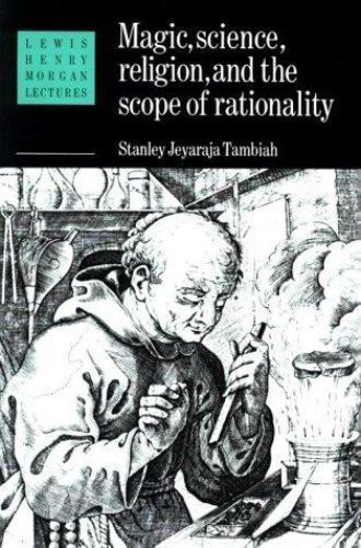 Magic, Science and Religion and the Scope of Rationality Tambiah Paperback
