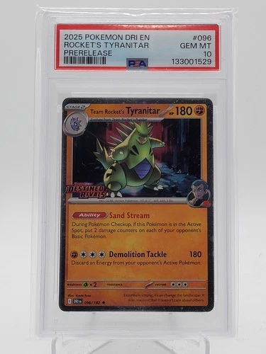 TEAM ROCKET'S TYRANITAR 2025 DESTINED RIVALS PRERELEASE #096/182 PSA 10 Q0895