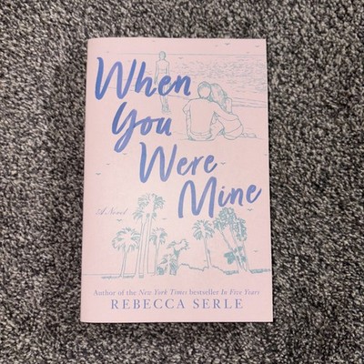 When You Were Mine Paperback Book By Rebecca Serle 
