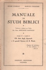 Manuale di studi biblici - Tomo V - Parte I  - Henri Lusseau, Marcel Collomb