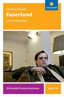 Schroedel Interpretationen: Christian Kracht: Faserland ... | Buch | Zustand gut