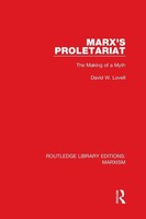 Marx's Proletariat (Rle Marxism) | The Making Of A Myth | David W. Lovell | Buch
