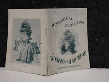 1896 KAUFMANN's Advertising BOOKLET HISTORICAL EVOLUTION WOMAN'S HEAD WEAR