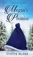 Yvette Blake | Megan's Promise | Buch | Englisch (2024) | Skinny Brown Dog Media