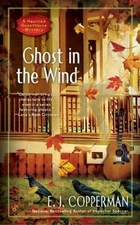 Ghost in the Wind (A Haunted Guesthouse Mystery) By Copperman, E.J. - VERY GOOD