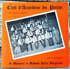 Disque vinyle 45 tours Club d'accordéon du Poitou 1975 4 titres collection