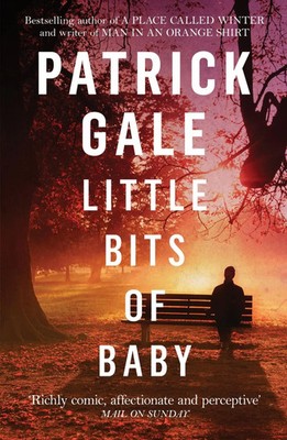 Little Bits of Baby | Patrick Gale | Englisch | Taschenbuch | 2018